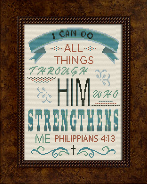 HIM WHO STRENGTHENS Philippians 4:13